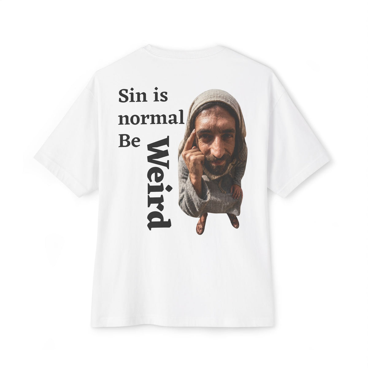 Sin Is Normal, Be Weird